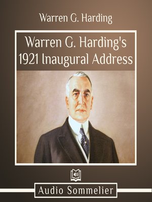 cover image of Warren G. Harding's  1921 Inaugural Address